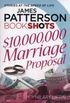 $10,000,000 Marriage Proposal: BookShots