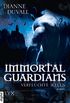 Immortal Guardians - Verfluchte Seelen (Immortal-Guardians-Reihe 3) (German Edition)