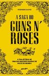 A saga do Guns N