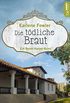 Die tdliche Braut (Ein Benni-Harper-Krimi 5) (German Edition)