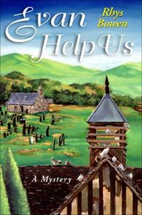 Evan Help Us: A Mystery (Constable Evans Mysteries Book 2) (English Edition)