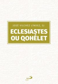 Eclesiastes ou Qohlet