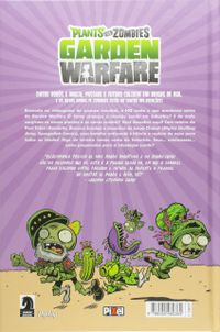 Plants vs. Zombies. Garden Warfare. A Histria em Quadrinhos Baseada no Game
