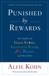 Punished by rewards