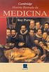 Cambridge - Histria Ilustrada da Medicina