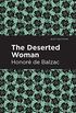 The Deserted Woman (Mint Editions) (English Edition)