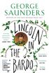 Lincoln in the Bardo: WINNER OF THE MAN BOOKER PRIZE 2017 (English Edition)