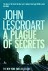 A Plague of Secrets (Dismas Hardy series, book 13): A gripping legal thriller with shocking twists (English Edition)