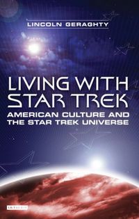 Living with Star Trek