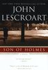 Son of Holmes (Auguste Lupa Book 1) (English Edition)
