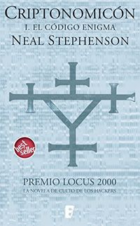 El cdigo enigma (Criptonomicn 1): Premio Locus 2000 (1 PARTE OBRA COMPLETA) (Spanish Edition)