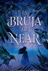 La bruja de near (Puck) (Spanish Edition)