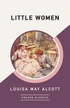 Little Women (AmazonClassics Edition) (English Edition)