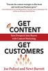 Get Content Get Customers: Turn Prospects into Buyers with Content Marketing (English Edition)