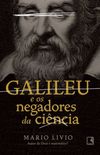 Galileu e os negadores da ciência