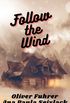 Follow the Wind