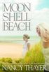 Moon Shell Beach: A Novel (English Edition)