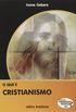 O que e Cristianismo - Volume 327. Coleo Primeiros Passos