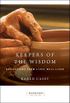 Keepers of the Wisdom: Reflections from Lives Well Lived (Hazelden Meditations) (English Edition)