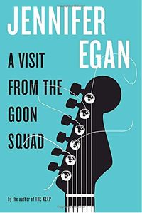 A Visit from the Goon Squad (English Edition)