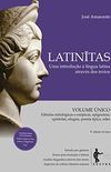 Latinitas: uma introduo  lngua latina atravs dos textos