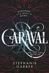 Caraval (English Edition)