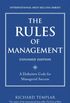 Rules of Management, Expanded Edition, The: A Definitive Code for Managerial Success (Richard Templar