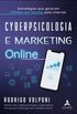 Cyberpsicologia e marketing online