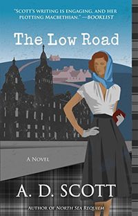 The Low Road: A Novel (The Highland Gazette Mystery Series Book 5) (English Edition)