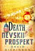 Death on the Nevskii Prospekt (Lord Francis Powerscourt Series Book 6) (English Edition)