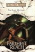 Farthest Reach - The Last Mythal