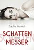 Schattenmesser: Thriller (German Edition)