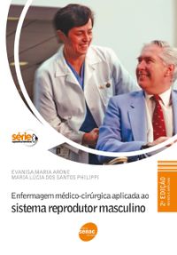 Enfermagem Mdico-Cirrgica Aplicada ao Sistema Reprodutor Masculino
