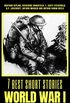 7 best short stories - World War I (7 best short stories - specials Book 9) (English Edition)