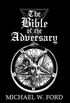 The Bible of the Adversary