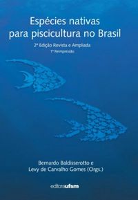 Espcies nativas para piscicultura no Brasil