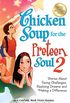 Chicken Soup for the Preteen Soul 2: Stories About Facing Challenges, Realizing Dreams and Making a Difference (English Edition)