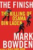 The Finish: The Killing of Osama bin Laden (English Edition)