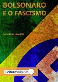 Bolsonaro e o Fascismo