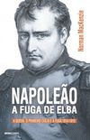 Napoleo: a fuga de Elba