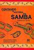 Contando a Histria do Samba