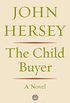 The Child Buyer: A Novel (English Edition)