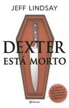 Dexter Está Morto