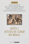 Artes e ofcios de curar no Brasil