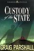 Custody of the State (Chambers of Justice Book 2) (English Edition)