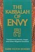The kabbalah of envy