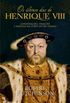 Os Ultimos Dias de Henrique VIII 