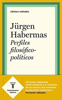 Perfiles filosfico-polticos (Spanish Edition)