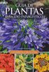 Guia de Plantas Para Uso Paisagstico. Canteiros & Cercas Vivas - Volume 1: Canteiros e Cercas Vivas