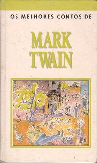 Os melhores contos de Mark Twain
